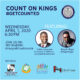 Count on Kings event on Weds., April 1, 2020