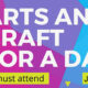 Arts and Craft Event